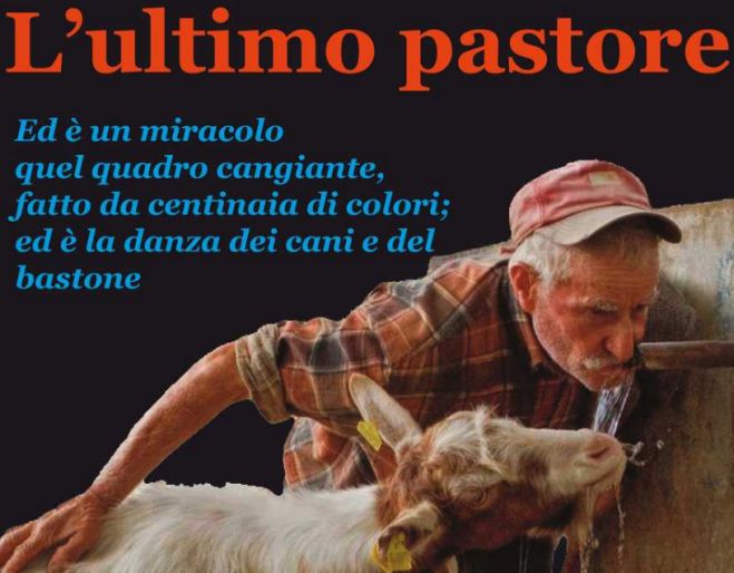 L&#039;ultimo pastore. Sul Monte Perre con Antonio